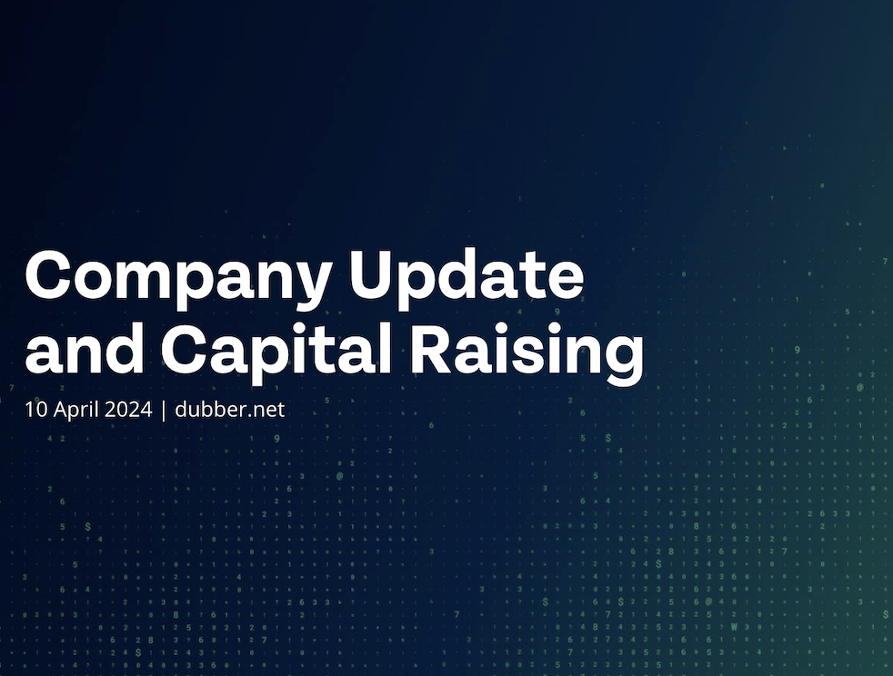 Company Update and Capital Raising