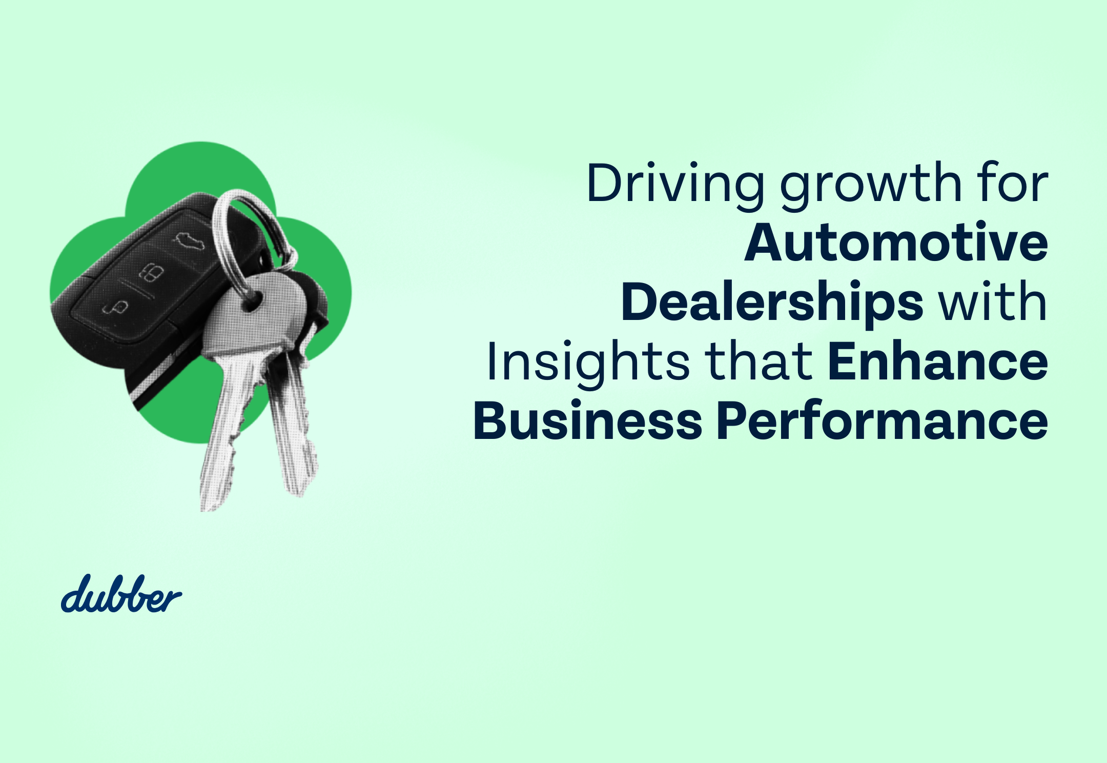 Driving Growth for Automotive Dealerships with Insights that Enhance Business Performance